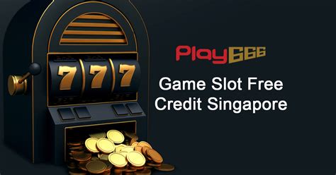 No Deposit Bonuses Singapore » Free Credits (SGD) For Slots .